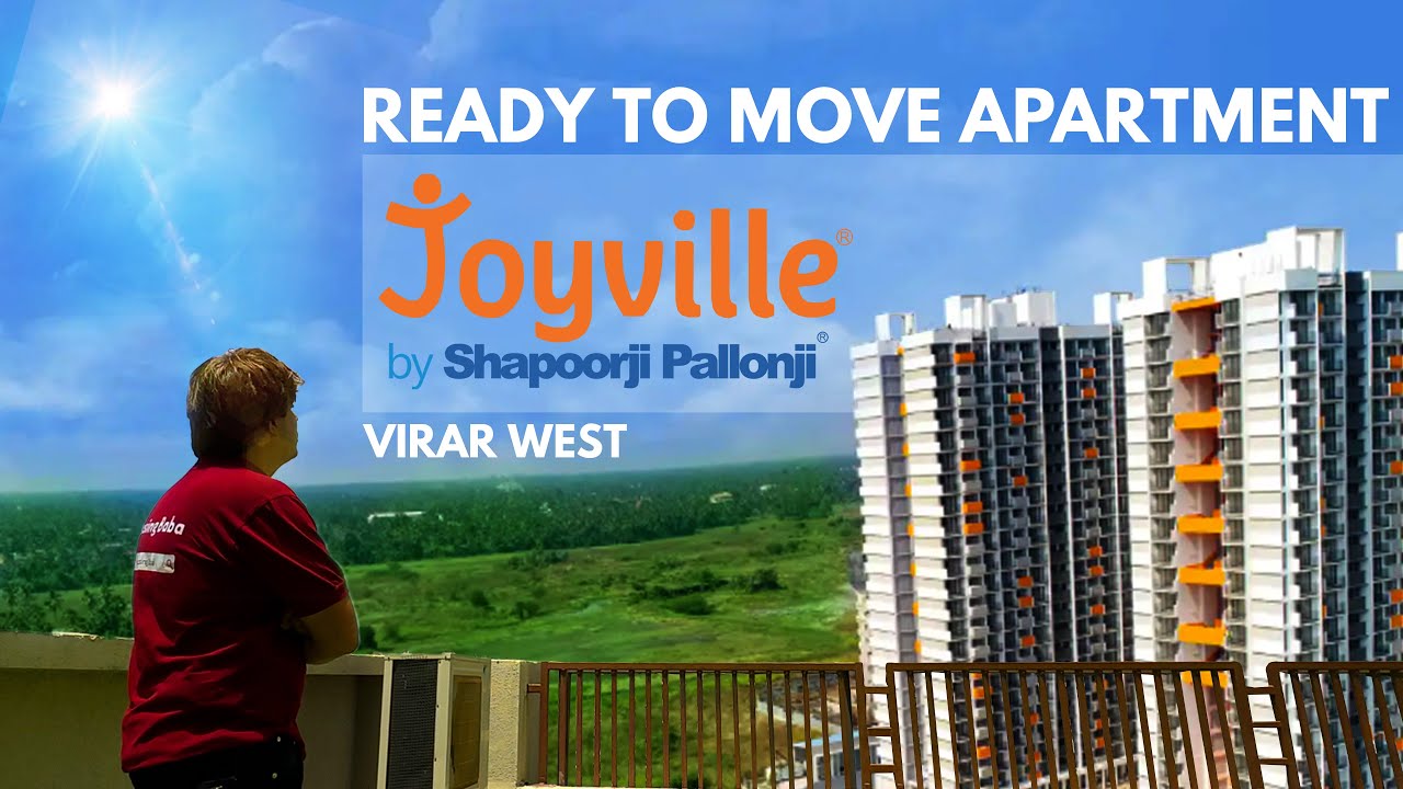 Joyville Shapoorji Pallonji I Virar West's BEST 1BHK Luxury Apartment