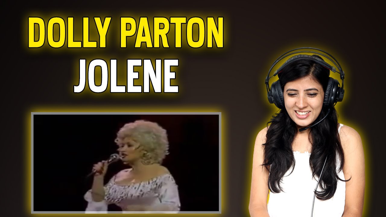 NEPALI GIRL REACTS TO DOLLY PARTON FOR THE FIRST TIME JOLENE REACTION