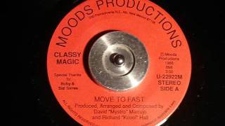 Classy Magic - Move To Fast