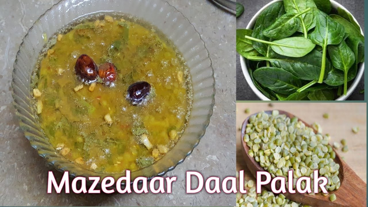 Mazedaar Dal Palak recipeEasy recipe of Dal Palak YouTube