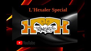 L'Hexaler - Special (incl. English Subtitles)