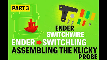 Ender 3 Pro to Voron Switchwire – Part 3 Klicky Probe Assembly Tutorial  3D Printer Upgrade Guide