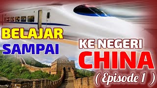 Download Belajar Sampai Ke Negeri China Episode 1, Pesatnya Teknologi Perkeretaan Di Chin Video MP3 Belajar Sampai Ke Negeri China Episode 1, Pesatnya Teknologi Perkeretaan Di Chin