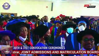 30th & 31st CONVOCATION CEREMONIES