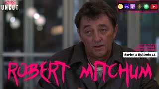 Robert Mitchum (Night of the Hunter and More) Podcast