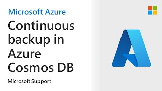 Overview Of Continuous Backup In Azure Cosmos Db | Microsoft