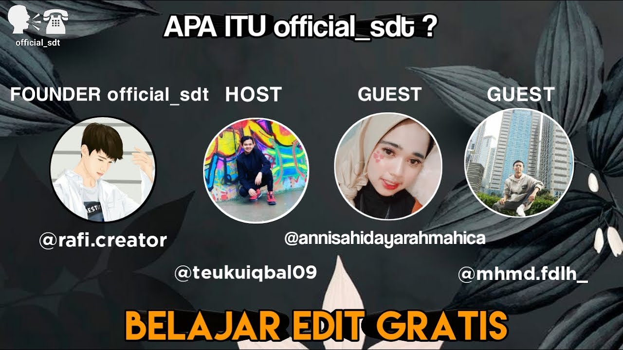 Apa itu Official_SDT ⎢Belajar edit video Gratis ??? #Eps01  