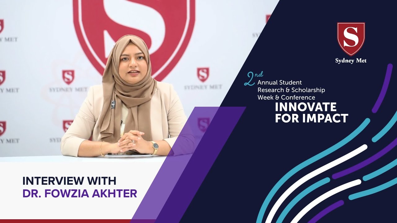 Insights from Dr Fowzia Akhter at Sydney Met Student Research Conference