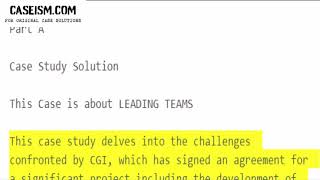 Reinventing the Practices of Distance Information Systems Development: CGI – Part A  Case Study Help