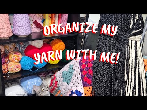 Organizing My Yarn Stash 🧶 | + Yarn Haul!