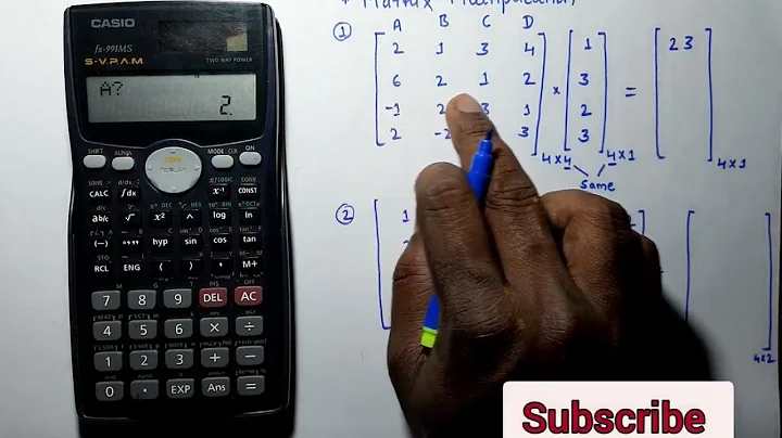 4×4 Matrix multiplication using scientific calculator fx 991ms