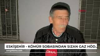 Eskişehir - Kömür Sobasından Sızan Gaz Hödüş Çiftini Ayırdı