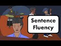 Understanding Sentence Fluency