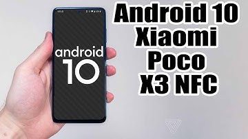 Install Android 10 on Xiaomi Poco X3 NFC (LineageOS 17.1) - How to Guide!