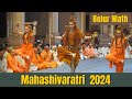 Shiva dance  mahashivaratri at belur math on 8 march 2024