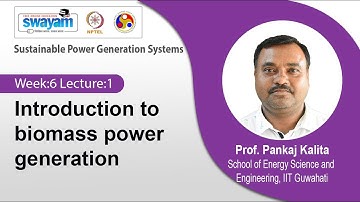 Lec 18: Introduction to biomass power generation