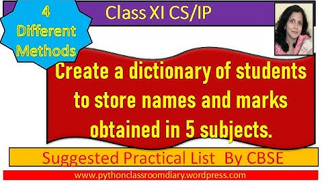 10 Python Program to Create a dictionary of students to store names and marks obtained in 5 subjects