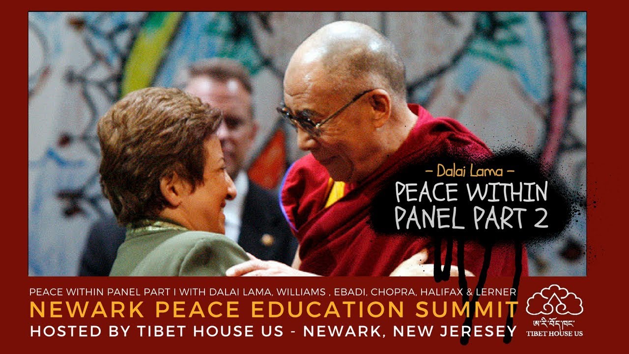dalai lama age Peace Within Panel with Shirin Ebadi & Dalai Lama : Newark Peace Education Summit Part 2