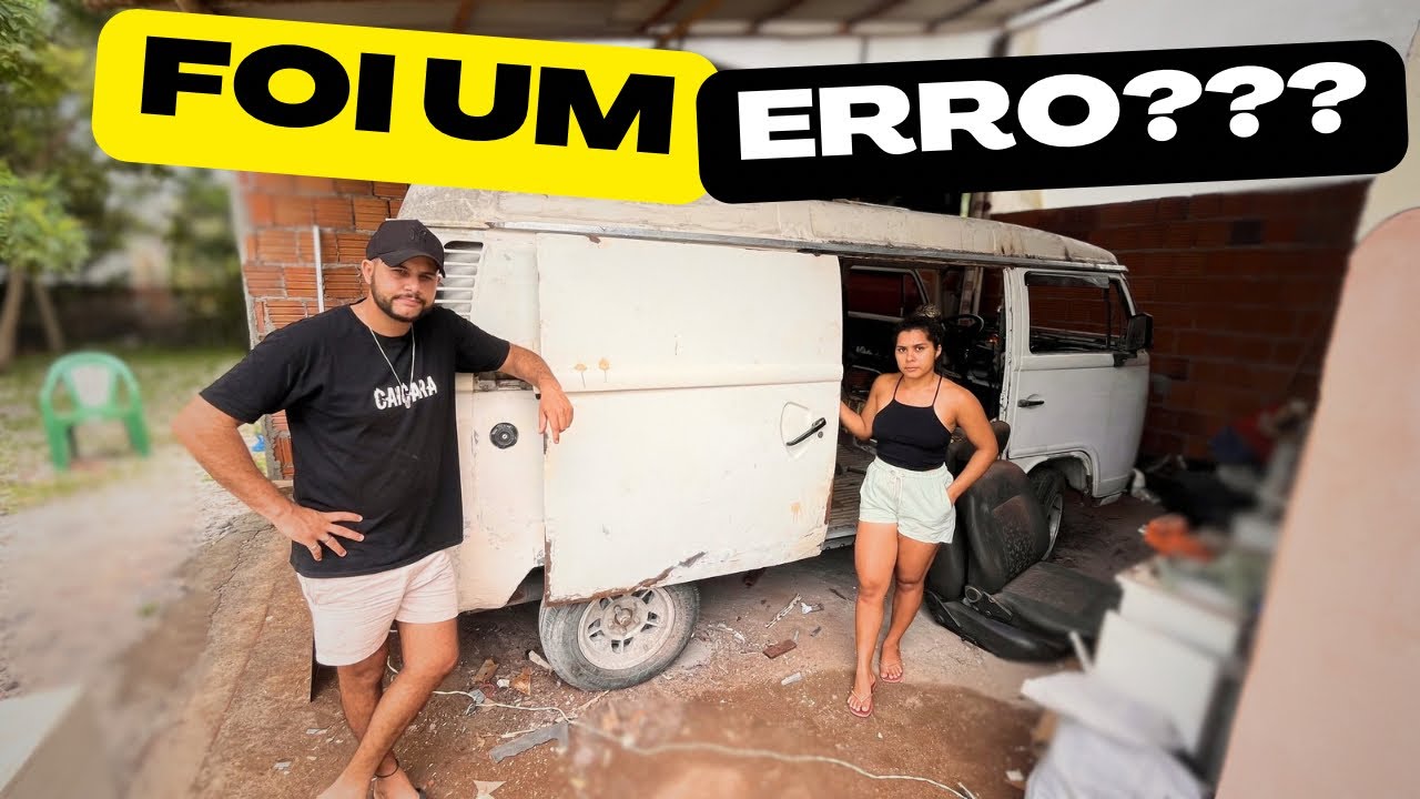 A GENTE NÃO SABIA ONDE ESTAVA SE METENDO (Reforma da Kombi)