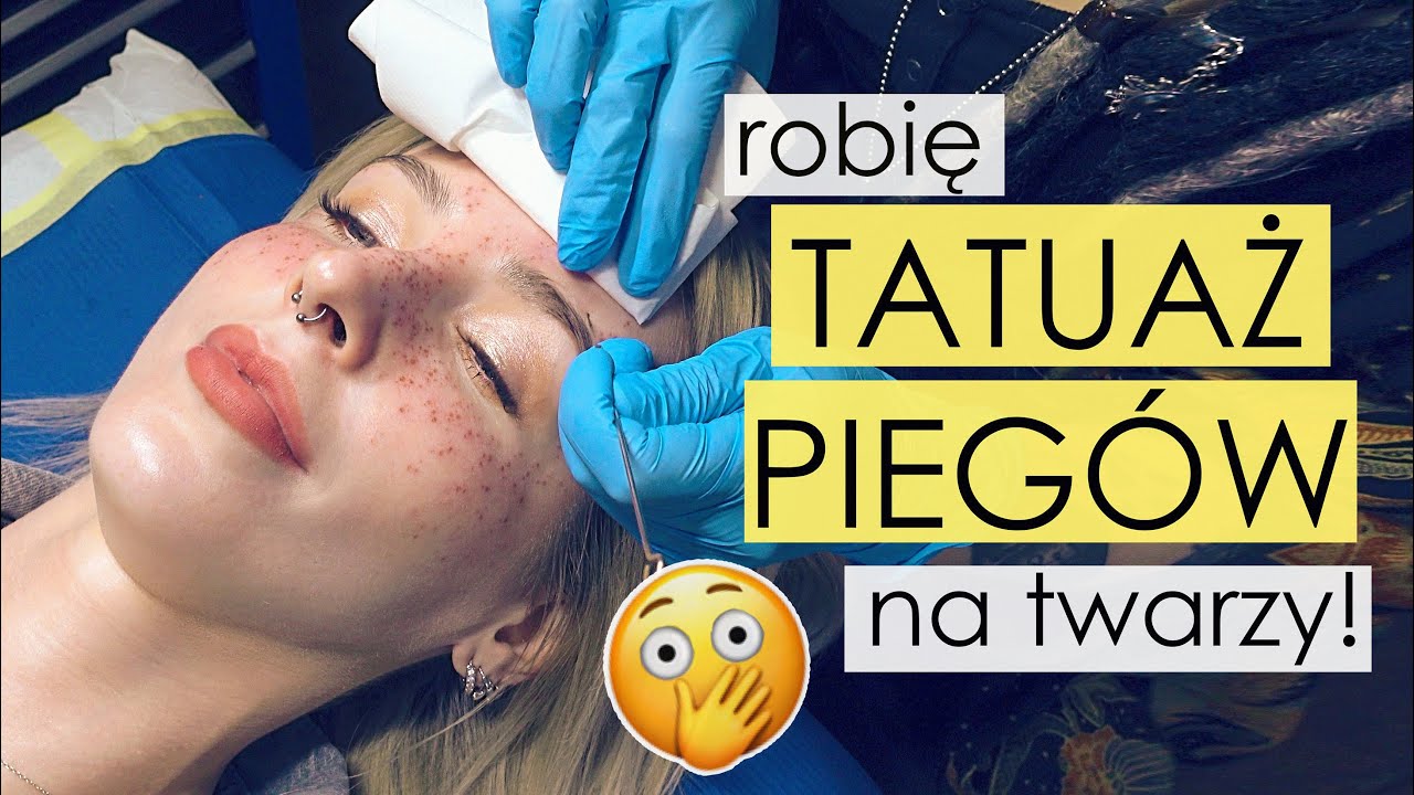 Będę mieć PIEGI NA ZAWSZE!🙈- PERMANENTNY TATUAŻ PIEGÓW- Wszystko co chcesz o tym wiedzieć!🤓