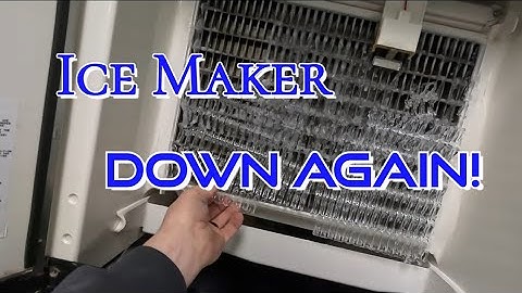 Ice Maker Not Working Again!