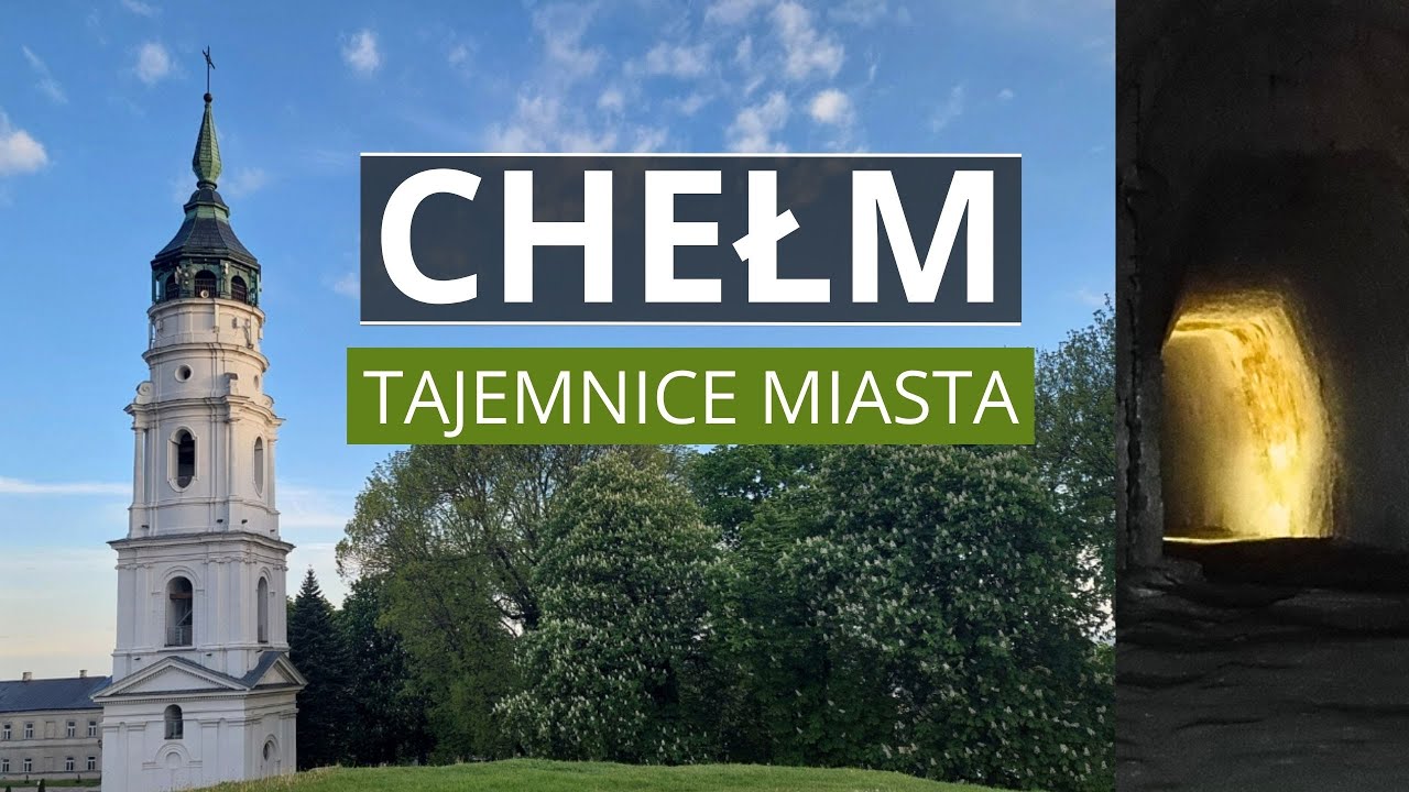 ХЕЛЬМ – Что стоит посмотреть? | Интересные факты | История