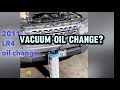DIY oil change – 2011 Land Rover LR4 using a vacuum extractor