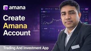 How to Create amana Account for Trading & Investment in UAE | amana Account Kaise Banayein screenshot 1