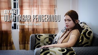 Download Lagu NYAIE - UDAH TABAR PENGERINDU (Official Music Video) MP3
