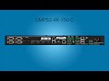 Crestron digitalmedia 4k presentation system overview