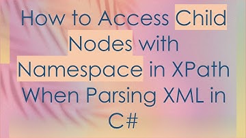 How to Access Child Nodes with Namespace in XPath When Parsing XML in C#