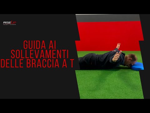 Video Guida ai sollevamenti delle braccia a T & W