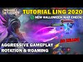 TUTORIAL LING AGGRESSIVE ROTATION & ROAMING WITH 26 KILLS!!  -MOBILE LEGENDS