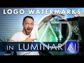 ADD A LOGO, SIGNATURE, OR WATERMARK IN LUMINAR AI... and How to Easily Get a Custom Logo!