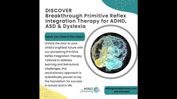 Discover a Breakthrough in Primitive Reflex Integration Therapy