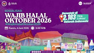 Sosialisasi Wajib Halal Oktober 2026