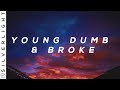 Khalid - Young Dumb & Broke (Young Bombs Remix)