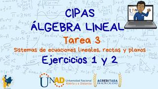 Tarea 3.  Álgebra lineal. Ejercicios 1 y 2