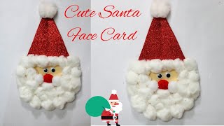 Santa Card/ How to make Cute Santa Face Card for Kids/ Christmas Paper Craft