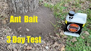 Testing Amdro Fire Ant Bait (What happens over 3 days?)