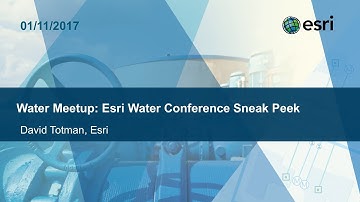 Esri Water Conference Sneak Peek