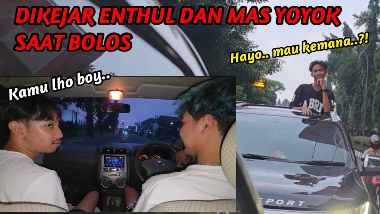 PANIK..!! DIJEJAR ENTHUL DAN MAS YOYOK SAAT BOLOS