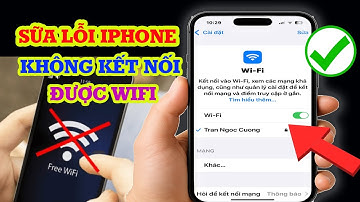 Cách sữa lỗi iPhone không kết nối được Wifi nhanh và đơn giản