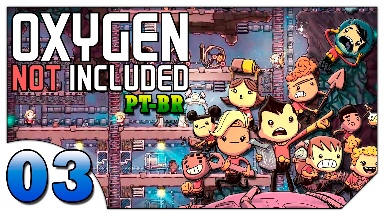 Oxygen Not Included Alpha #03 (VAMOS JOGAR) Mudando a Plantação ...
