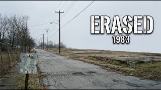 In 1983, America Deleted an Entire Town
