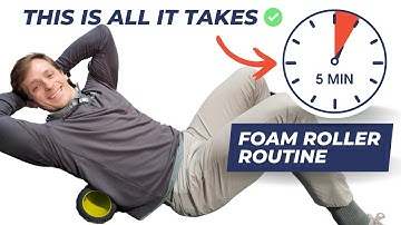 5 Minute Foam Rolling Routine: Instantly Improve Posture