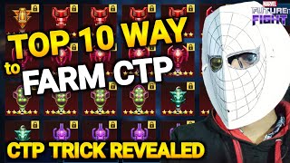 Top 10 Way to Farm CTP | HOW TO GET CTP MFF