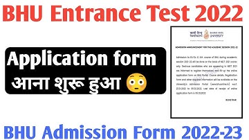 BHU Application form आना शुरू हुआ  bhu form 2022 BHU entrance form 2022 आना शुरू हुआ BHU admission