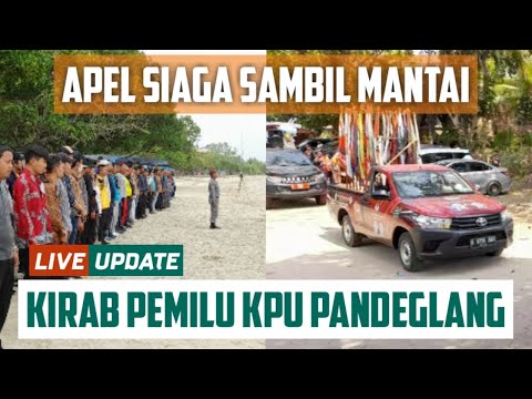 TIBA DI CARITA, KIRAB PEMILU KPU PANDEGLANG SAMBIL HEALING DI PANTAI | L...