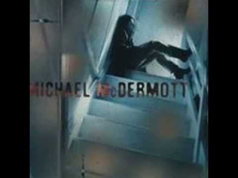 Watch Michael McDermott - Forever on YouTube Watch Michael McDermott - Forever on YouTube